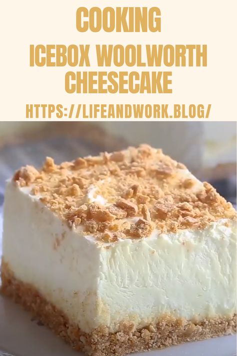 Icebox Woolworth Cheesecake Woolworths Famous Icebox Cheesecake, Woolworth Icebox Cheesecake, Icebox Cheesecake, Woolworth Cheesecake Recipe, Cheesecake Deserts, Woolworth Cheesecake, Fluffy Cheesecake, Favorite Pie Recipes, Baked Cheesecake Recipe