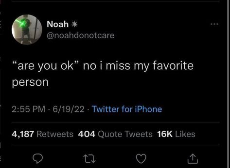 Missing My Favorite Person, Tweets About Missing Someone, I Miss My Girlfriend Tweets, I Know You Miss Me Tweets, I Miss My Favorite Person Tweet, Missing Bae Meme Funny, My Favorite Person, Are You Ok, Miss Me