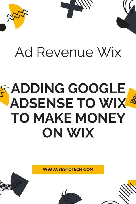 Ad Revenue Wix: Adding Google Adsense To Wix To Make Money On Wix Wix Blogging Tips, Google Adsense Money, Wix Blog, Adsense Earnings, Blog Checklist, Facebook Pixel, Side Income, Social Media Marketing Tools, Google Adsense