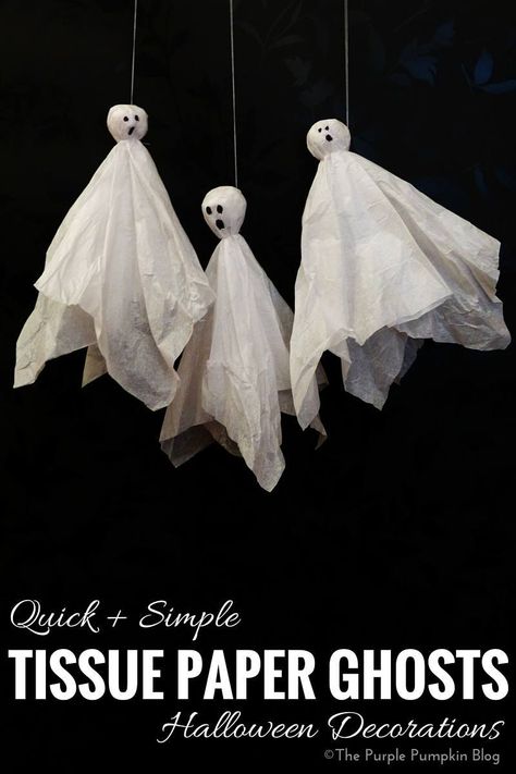 Tissue Paper Ghosts - Crafty October Day 5 Paper Ghosts, Spooky Diy Halloween Decor, Halloween Ghost Craft, Paper Ghost, Paper Halloween Decorations, Ghost Crafts, Tissue Paper Crafts, Halloween Fest, Hallowen Ideas