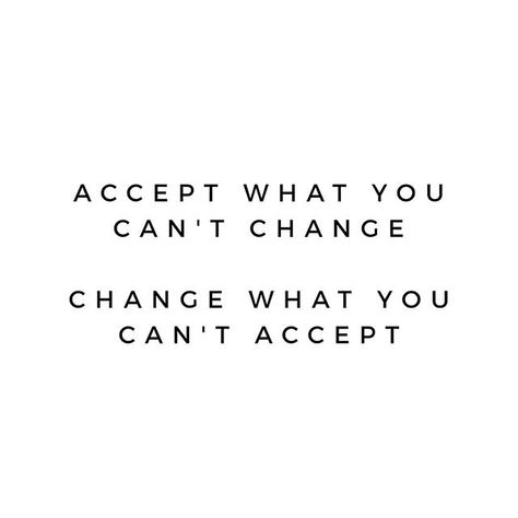 Reposting @nicgil_: Accept what you can't change. Change what you can't accept.  #positivequotes #loveyourself #happiness #entrepreneur #happy #lifelessons #instaquote #thoughts #quotesoftheday #inspire #motivational #wisdom #positivity #mindset #goals #instadaily #wordsofwisdom #writer #photooftheday #art #selflove #positivethinking #truth #poetrycommunity #inspirational #quote #smma #goodvibes Change What You Cant Accept, Accept What You Cannot Change Quotes, Accept What You Cannot Change, Want Quotes, Positivity Mindset, Sparkle Quotes, Mindset Goals, Writer Quotes, Change Quotes