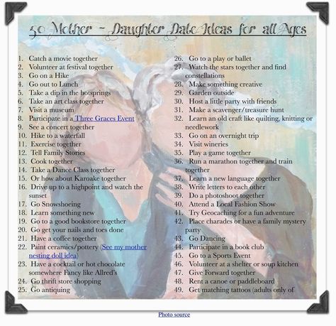 A Marmie Life: 50 Mother Daughter Date Ideas for all Ages Baby Girl Quotes Daughters, Mom Daughter Dates, Mommy Daughter Dates, Mother Daughter Activities, Mother Daughter Dates, Kid Dates, Mother Daughter Date Ideas, Daughter Activities