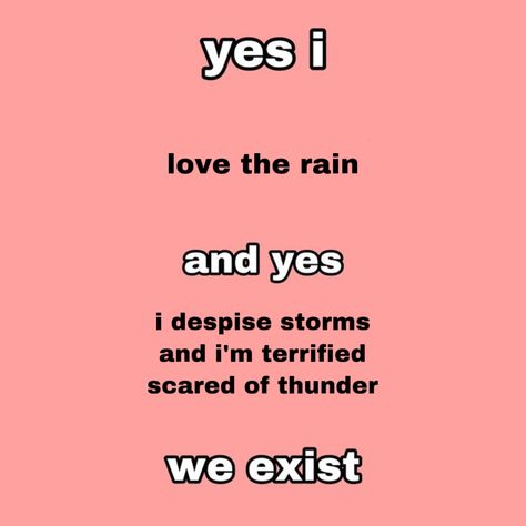 Scared Of Thunderstorms Quotes, Scared Quotes, Im Scared, I Am Scared, True Quotes, Writing, Memes, Funny, Quotes