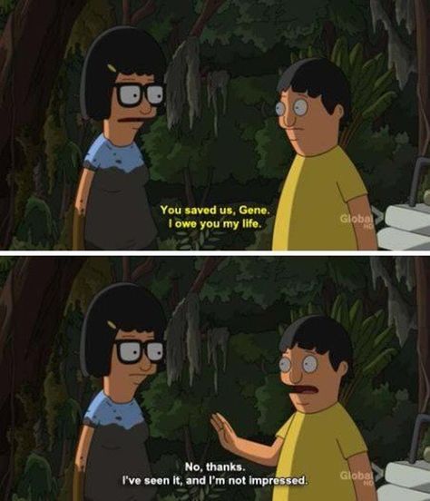 Bobs Burgers Memes, Tina Belcher, Bobs Burgers, Tv Quotes, The Simpsons, Bones Funny, Funny Things, Spirit Animal, I Laughed