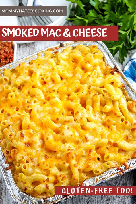 Easy Smoked Mac And Cheese, Smoked Mac And Cheese Recipes, Smoker Mac And Cheese, Smoked Mac N Cheese, Gluten Free Mac N Cheese, Smoked Mac N Cheese Recipe, Grilled Mac And Cheese, Easy Mac N Cheese Recipe, Gluten Free Mac And Cheese