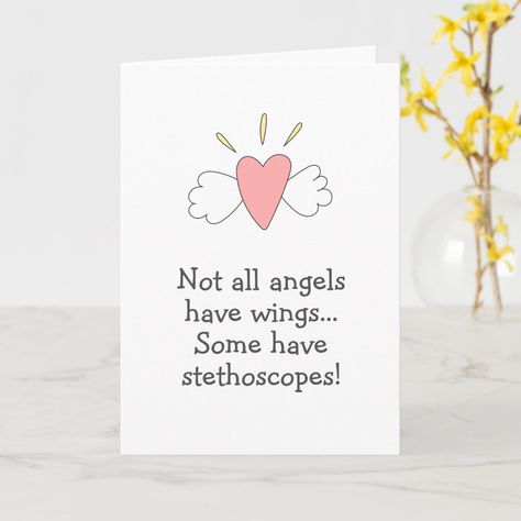 Doctors Quotes, Not All Angels Have Wings, Crown Art, Winged Heart, Stethoscopes, Cute Nurse, Medical Doctor, Medical Staff, Thank You Messages