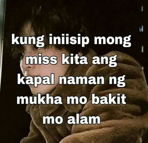 Goodbye Quotes For Friends, Funny Hugot Lines, Pick Up Lines Tagalog, Funny Hugot, Corny Quotes, Funny Text Pictures, Tagalog Quotes Hugot Funny, Funny Quotes Tumblr, Cute Text Quotes