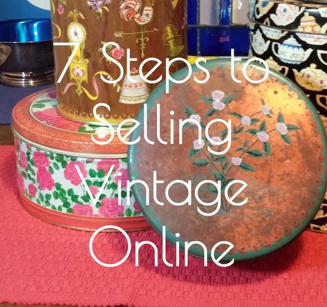 7 Steps to Sell Vintage Online – A Peace of My Mind How to sell vintage items online - Ever wonder what goes into selling items online? Check out my 7 - Step method to get started! Follow my blog when you're there! Garage Sale Tips, Ebay Selling Tips, Reselling Business, Antique Shopping, Thrift Store Shopping, Thrift Store Decor, Where To Sell, Antique Chairs, Selling Antiques