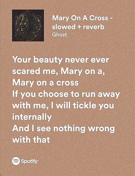 Mary On A Cross Song Lyrics, Mary On A Cross Spotify, Mary On A Cross Aesthetic, Mary On A Cross Lyrics, Mary On A Cross Song, Mary On A Cross Ghost, Ghost Lyrics, Sia Songs, Mary On A Cross