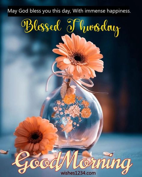 Good Morning Thursday | Thursday quotes - wishes1234 Thursday Morning Images, Happy Thirsty Thursday, Happy Thursday Morning, Good Morning Thursday Images, Happy Thursday Images, Thursday Images, Thursday Greetings, Thursday Blessings, Good Morning Happy Thursday