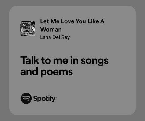 Song Quotes Aesthetic, Songs Lyrics Aesthetic, Spotify Songs Aesthetic, Song Lyric Quotes Aesthetic, Lyrics Quotes Aesthetic, Music Lyrics Aesthetic, Spotify Quotes, Songs That Describe Me, Lana Del Rey Lyrics