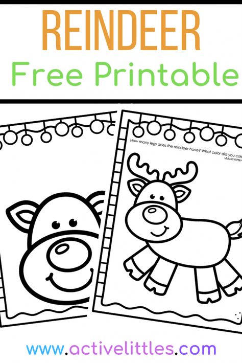 Reindeer Free Printable Toddlers and Preschool - Active Littles Reindeer Free Printable, Reindeer Crafts Preschool, Morning Work Preschool, Preschool Rules, Toddler Printables, Color Learning, Literacy Activities Preschool, Christmas Teaching, Preschool Centers