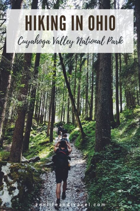 23 Cuyahoga Valley National Park Trails You Shouldn't Miss – Zen Life and Travel Hiking In The Woods, Hiking In Ohio, Day Hike Packing List, Ohio Hiking, Cuyahoga Valley National Park, Ohio Travel, Cuyahoga Falls, Midwest Travel, Park Trails