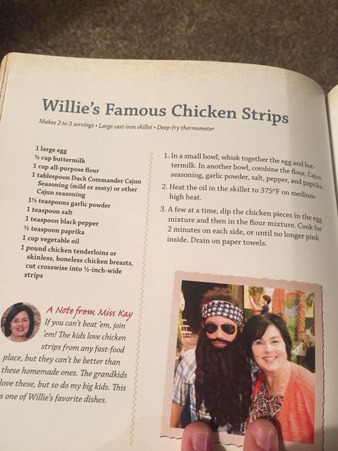 Willie's famous Chicken Strips--Miss Kay's Duck Kitchen--From Mom Kay Robertson Recipes, Duck Dynasty Recipes, Pizza Sandwich Recipe, Celebrity Recipes, Duck Commander, One Dish Dinners, Duck Dynasty, Cajun Recipes, Southern Cooking