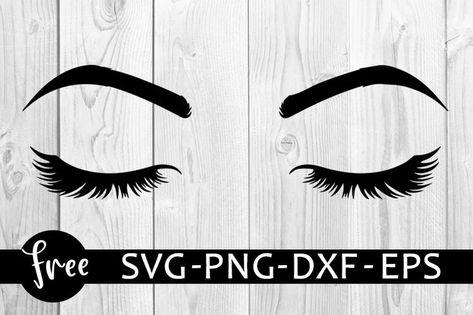 Eyelash Svg Free, Girly Svg Free, Makeup Svg Free, Face Svg Free, Svg Images Free, Svg Free Files For Cricut, Silhouette Cameo Shirt, Makeup Svg, Cricut Svg Files Free