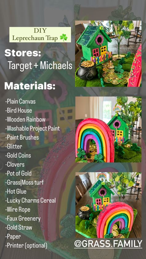 DIY LEPRECHAUN TRAP Materials: -Bird House -Wooden Rainbow -Washable Project Paint -Paint Brushes -Glitter -Gold Coins -Clovers -Pot of Gold -Grass|Moss turf -Hot Glue -Lucky Charms Leprechaun House Trap, Diy Leprechaun Trap, Leprechaun House, Moss House, Diy Leprechaun, Leprechaun Trap Project, Lucky Charms Cereal, Gold Straws, St Patricks Crafts