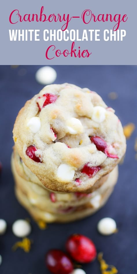 Cranberry Orange White Chocolate Cookies, Cranberry White Chocolate Chip Cookies, Cranberry Orange Cookies, Cranberry White Chocolate, Orange Cookies, White Choc, Orange Cranberry, White Chocolate Chip, White Chocolate Cookies