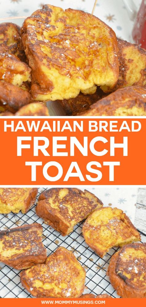 Hawaiian Bread French Toast Breakfast French Toast Aesthetic, French Toast With Hawaiian Bread, Hawaiian Sweet Bread French Toast, Hawaiian Breakfast Recipes, Quick Vacation Meals, King Hawaiian French Toast, Hawaiian French Toast Bake, Hawaiian Bread Recipes, Hawaiian Bread French Toast