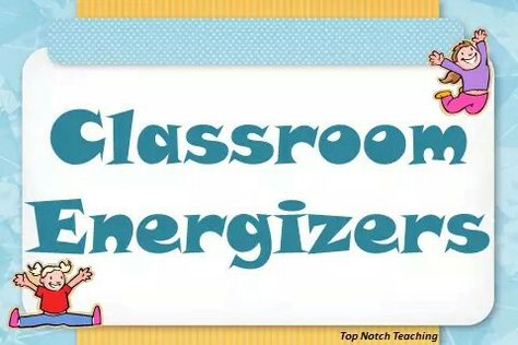 Classroom energizers Classroom Energizers, Reto Mental, Back To School Classroom, Brain Based Learning, Break Ideas, Substitute Teaching, Responsive Classroom, Elementary Teaching, Behaviour Management