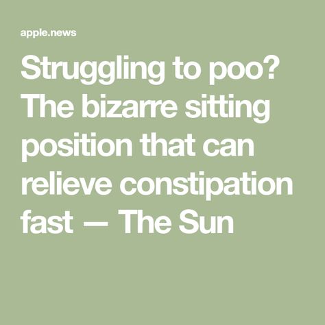 Struggling to poo? The bizarre sitting position that can relieve constipation fast — The Sun Stuck Poop Remedy, How To Poop When Constipated Fast, Constipation Relief Fast, Constipation Relief, Over The Toilet, Relieve Constipation, Sitting Position, Hair Down, The Doctor