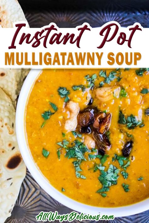 Instant pot mulligatawny soup is a great fall meal. It’s easy to make, full of curry flavor, and loaded with vegetables. This recipe is vegetarian and, if you leave out the butter, also vegan, but you can always add shredded chicken if you like. The Caramelized Cashews and Raisins garnish is optional, but so worth the little bit of extra effort! | All Ways Delicious @allwaysdelicious #instantpotsouprecipes #mulligatawnysoup #fallrecipes #hughjackman #easysouprecipes #allwaysdelicious Mulligatawny Soup, Roasted Red Pepper Soup, Fall Meal, Instant Pot Soup Recipes, Stuffed Pepper Soup, Chinese Recipes, Easy Soup Recipes, Indian Recipes, Pressure Cooker Recipes