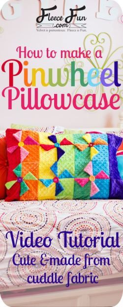 This cute pillow case is based on an easy to make quilt block! I love that there is a video tutorial for it! Summer Pinwheels, Quilt Accessories, Cuddle Corner, Pillowcase Tutorial, Pinwheel Quilts, Quilt Pillows, Pinwheel Quilt Block, Fleece Crafts, Quilted Pillows