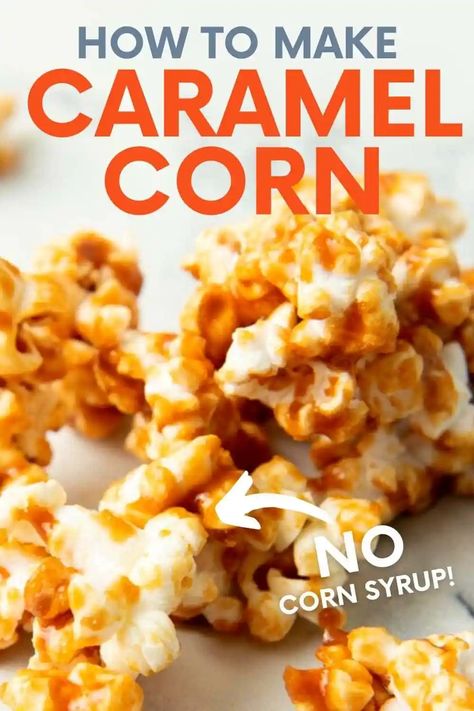 Caramel Popcorn Recipe No Corn Syrup, Carmel Popcorn Recipe, Carmel Corn Recipe, Easy Caramel Corn, Easy Caramel Corn Recipe, Caramel Popcorn Recipe Easy, Homemade Caramel Corn Recipe, Caramel Corn Easy, Caramel Corn Recipe