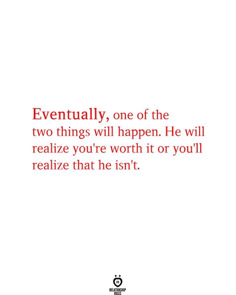 You're Worth It, My Feelings For You, Reflection Quotes, Funny Attitude Quotes, You Mean The World To Me, Worth Quotes, Quotes About Everything, Life Thoughts, Relationship Rules