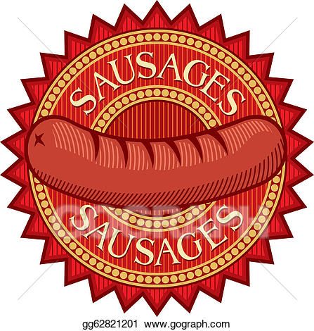 sausages label (sausage sign) Banner Printing, Facebook Image, Vector Clipart, Instagram Design, Vintage Labels, Sausages, Image Photography, Graphic Image, Free Vector Images