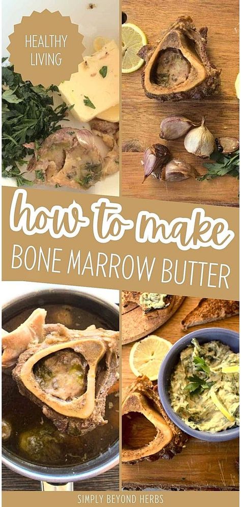 Master the art of making Bone Marrow Butter with our guide, a gem in green and healthy living education. This recipe, featuring roasted garlic and parsley, is not just a culinary treat but also a nutritional powerhouse. Ideal for adding depth and flavor to a variety of dishes. Embrace the benefits of natural living through delicious, health-conscious cooking. Find more bone marrow recipes at simplybeyondherbs.com. Marrow Recipes, Bone Marrow Butter, Marrow Butter, Marrow Recipe, Beef Marrow Bones, Roasted Bone Marrow, Butter Herb, Compound Butter, Healthy Herbs