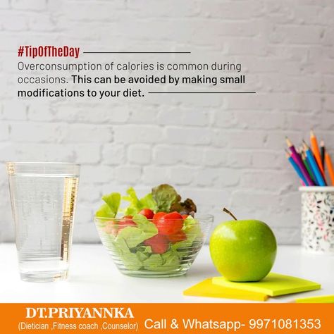 #Tip0fTheDay Overconsumption of calories is common during occasions. This can be avoided by making small modifications to your diet. Priyannka ( Dietician,Fitness Coach, Counselor ) Call & Whatsapp- 9971081353 .. ..... #tipoftheday #overconsumptionofcalories #dietplan #occasiontime #dtpriyannka #dietplanchange #dieticiantips #goodhealthgoodfood #whattoeatwhen #HealthIsForever #healthyeating #healthyfit #trendingpostdiet #healthbettelifebetter #balancediet Health Care Hospital, Tip Of The Day, Healthy Fitness, Fitness Coach, Balanced Diet, Diet Plan, Health Tips, Health Care, Healthy Eating