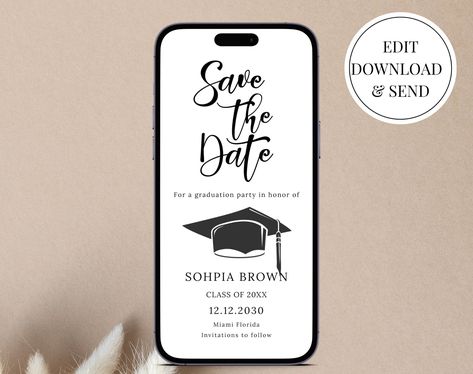 Graduation Save the Date Template For Graduation, Save The Date Graduation, College Grad Announcements, Graduation Save The Date, Baby Dedication Certificate, Gold Wedding Stationery, Graduation Party Invitations Templates, Graduation Templates, Phone Template