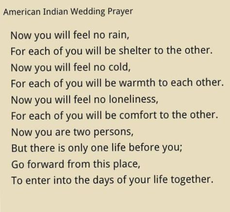 American Indian Wedding Prayer... American Indian Wedding, Wedding Prayers, Unity Prayer, Native Wedding, American Indian Quotes, Native American Prayers, Wedding Prayer, Native American Wedding, Native American Spirituality