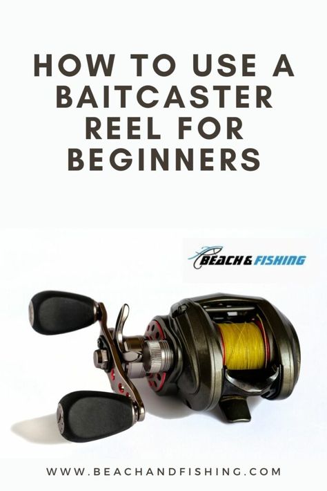 How To Use A Baitcaster Reel For Beginners Baitcaster Setup, Baitcaster Reels, Fishing Line Knots, Bait Caster, Fishing Games, Fish Types, Survival Ideas, Fishing 101, Fishing For Beginners