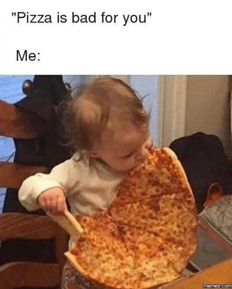 Nope, I don't need any negativity here. LOL  ...  ctto Pizza Meme, Piece Of Pizza, Pizza Funny, Food Humor, Bones Funny, Funny Kids, Funny Images, Really Funny, Funny Jokes