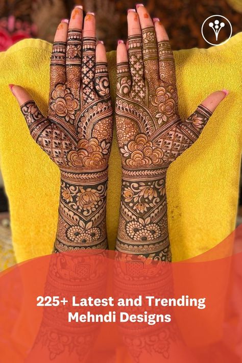 Looking for latest and beautiful mehndi designs for your bridal or festive mehndi look? Find the top mehndi inspiration gallery here with 200+ designs from well-known mehndi artists of India.