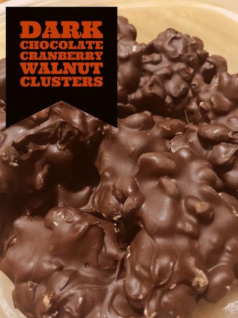 Holiday Recipes - Chocolate Cranberry Walnut  Clusters Walnut Clusters, Clusters Recipe, Chocolate Clusters, Chocolate Cranberry, Recipes Chocolate, Vegan Treats, How Sweet Eats, Christmas Recipes, Candy Recipes