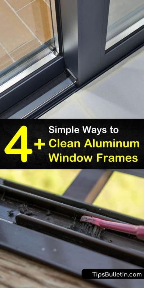 Learn how to clean aluminum window frames inside and out to remove grime and oxidation. Cleaning aluminum door frames and windows is easy using baking soda, white vinegar, fine steel wool, and a bit of scrubbing. #aluminumwindows #cleaning #cleanaluminumwindows #cleanaluminum Clean Aluminum Window Frames, How To Clean Aluminum Window Frames, Painted Aluminum Window Frames, How To Paint Aluminum Window Frames, Painting Aluminum Windows, White Window Frames, Cleaning Aluminum, How To Clean Aluminum, Window Cleaner Homemade