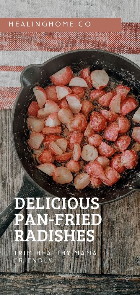 These Trim Healthy Mama pan fried radishes are delectable. You will pop one into your mouth and wonder if you are actually eating a radish. The flavors pop and the caramelized finish is mouthwatering. Pan-fried radishes may never have been so delicious! And because it's fat-centered you can even add it to your keto radish recipes. #radishrecipe #radishes #trimhealthymamaradishes #thm Fried Radishes, Radishes Recipe, Radish Recipes, Free Meal Plans, Pan Seared, Trim Healthy Mama, Trim Healthy, Radishes, Ranch Dressing