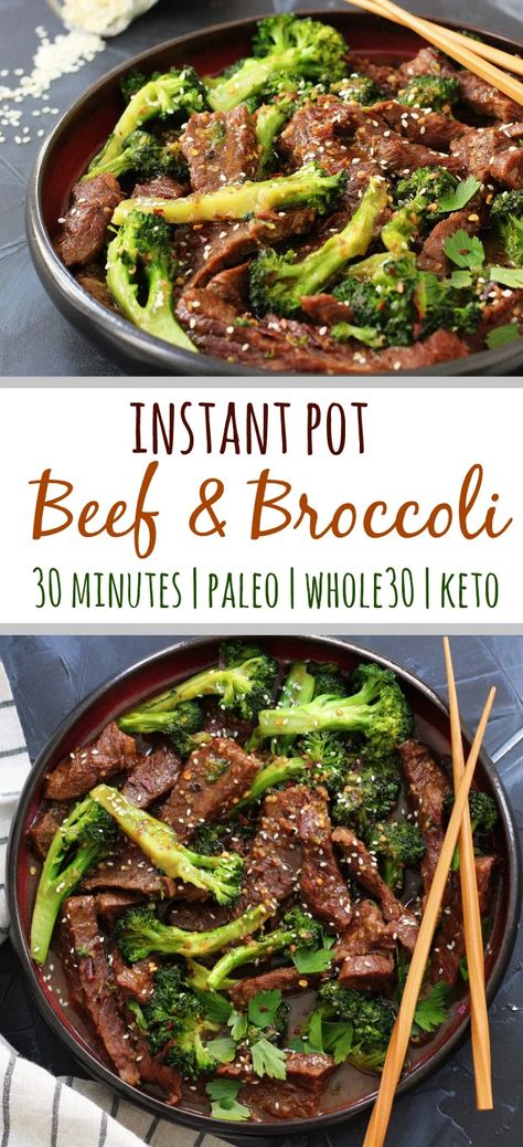 Instant Pot Beef And Broccoli, Whole30 Instant Pot, Paleo Beef Recipes, Whole30 Meal Prep, Protein Dinner, Beef And Broccoli, Paleo Beef, Healthy Instant Pot Recipes, Recipe 30