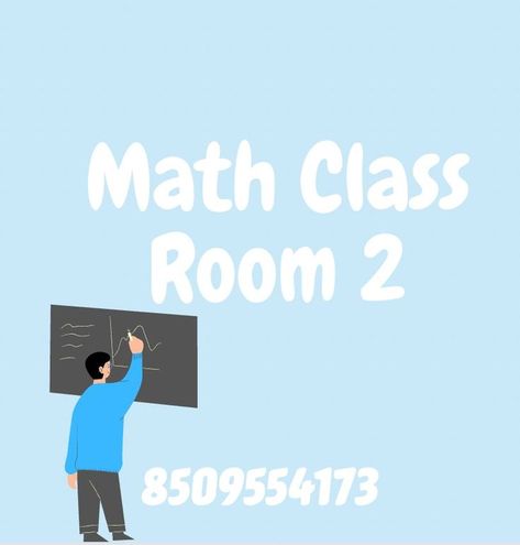 Bloxburg Math Decal Codes, Bloxburg School Classroom Decals, Bloxburg Class Decals, Bloxburg Math Decals, Bloxburg Math Class Decals, Bloxburg Classroom Ideas, Bloxburg High School, Town Decals, Daycare Layout