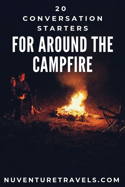 20 Fun Questions & Conversation Starters for a Camping Trip Things To Do Around A Campfire, Road Trip Conversation Starters, Camping Trip With Friends, Chat Topics, Wisconsin Camping, Trip With Friends, Camp Activities, Us Forest Service, Water Games For Kids