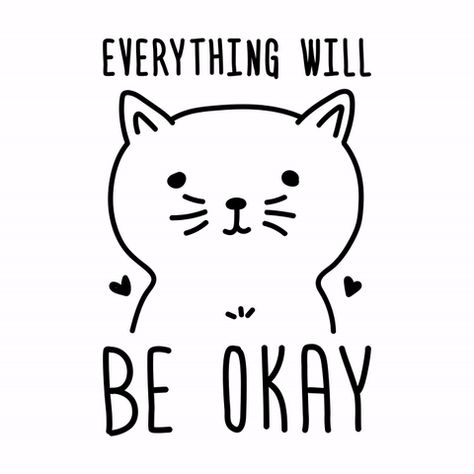 Popular GIF You Will Be Okay, Itll Be Okay, Ok Gif, Itll Be Ok, Its Gonna Be Ok, Meme Gifs, Support Encouragement, 2024 Goals, Everything Will Be Ok