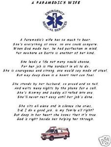 EMS EMT Poem   A Paramedics Wife Emt Girlfriend, Emt Quotes, Emt Quote, Law Enforcement Quotes, Emt Life, Fireman's Prayer, Ems Quotes, Ems Week, Ems Humor