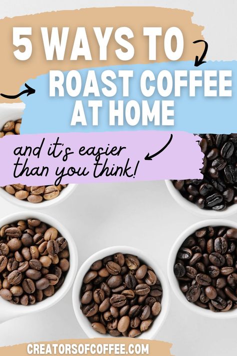 Roasting coffee beans at home is easier than you might think - learn how to roast coffee beans at home with the help of our detailed guide to home coffee roasting. We explain the coffee roast process and 5 easy ways you can roast your own coffee beans at home Roasting Your Own Coffee Beans, How To Roast Coffee Beans, Roast Your Own Coffee Beans, Roast Coffee Beans At Home, How To Roast Coffee Beans At Home, Coffee Bean Roasting, Roasting Coffee Beans At Home, Roasting Coffee Beans, Hot Teas