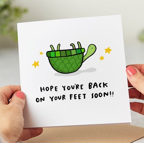 Folded white card that says 'Hope you're back on your feet soon!!' with a turtle laying on its back Good Recovery Card, Get Well Cards Ideas, Get Well Soon Card Ideas Handmade, Get Better Soon Cards, Feel Better Soon Cards, Diy Cards Get Well, Wedding Scratch Card, Feel Better Cards, Get Well Soon Cards