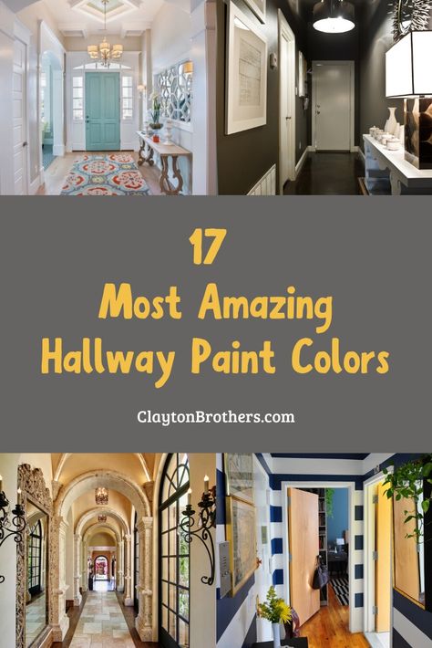 17 Most Amazing Hallway Paint Colors for Your Home Improvement – JimenezPhoto Short Hallway Paint Colors, Paint Color Hallway, Narrow Hallway Painting Ideas, Colors For Hallways Paint, Small Hallways Paint Colors, Hallway Colors Narrow, Hallway Color Ideas Painting, Stair Painting Ideas Wall Colors, Hallways Paint Colors