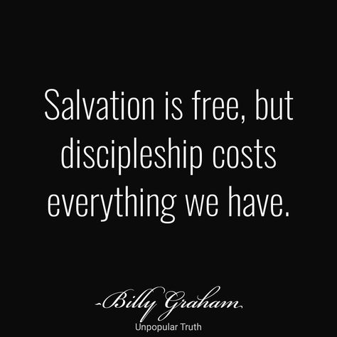 I had some tell me that we need more ministers like Billy Bcs he taught love 🤯 . Startled a little by the lack of their knowledge - I quoted some of Billy’s comments on a coming judgement. Discipleship is a perfect example ; God’s Amazing Grace is free - but it will cost you everything ! Jesus explains it throughly in the gospels ; Luke 14;25-33 is a great example (33) So likewise whoever of you does not forsake all that he has cannot be My disciple . 🤔 can you begin to understand the difference between modern ( cheap grace ) and what Jesus said ! Ruth Graham, Uplifting Christian Quotes, True Statements, Christian Authors, Franklin Graham, Inspirational Memes, The Gospels, Gods Guidance, Powerful Scriptures