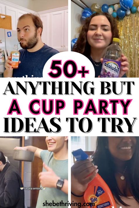 Anything But A Cup Party Ideas Anything But Party Ideas, Anything But A Water Bottle Ideas, Anything But A Cup Ideas Party, Drink Out Of Anything But A Cup Ideas, Anything But A Water Bottle Day, Anything But A Cup Party Ideas Funny, Anything But A Cup Party Ideas, Anything But A Cup Ideas, Anything But Cup Party