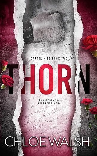 Thorn: Carter Kids #2 - Kindle edition by Walsh, Chloe. Literature & Fiction Kindle eBooks @ Amazon.com. Chloe Walsh, Carter Kids, Kids' Book, Kindle Books, Chloe, Literature, Reading, Books